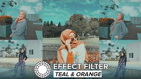 Cara Edit Foto Filter Teal & Orange | VSCO Tutorial #4