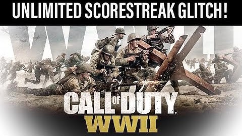 CALL OF DUTY WW2 UNLIMITED SCORESTREAK GLITCH! THAT EASY