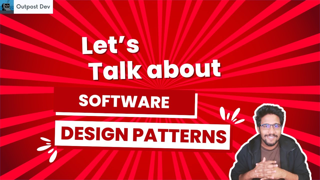 Software Design Patterns ගැන කතා කරමු | Outpost Dev | Sinhala