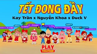 Play Together | Tết Đong Đầy