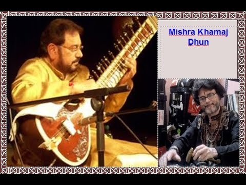 Mishra Khamaj Dhun