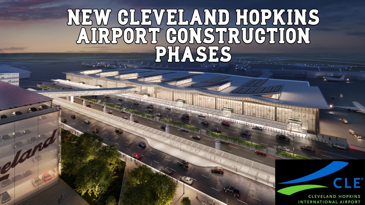 New Cleveland Hopkins International Airport Phasing Video