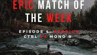 Epic Match of the Week | Episode 5 | UW vs Mono B | Core 2021 Updated