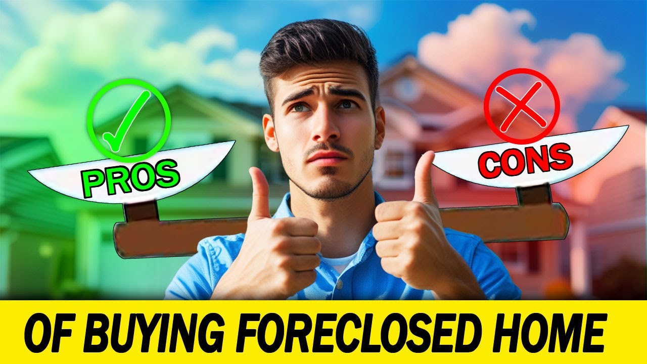 Thinking of Buying a Foreclosed Property? WATCH THIS! (Pros & Cons Explained)