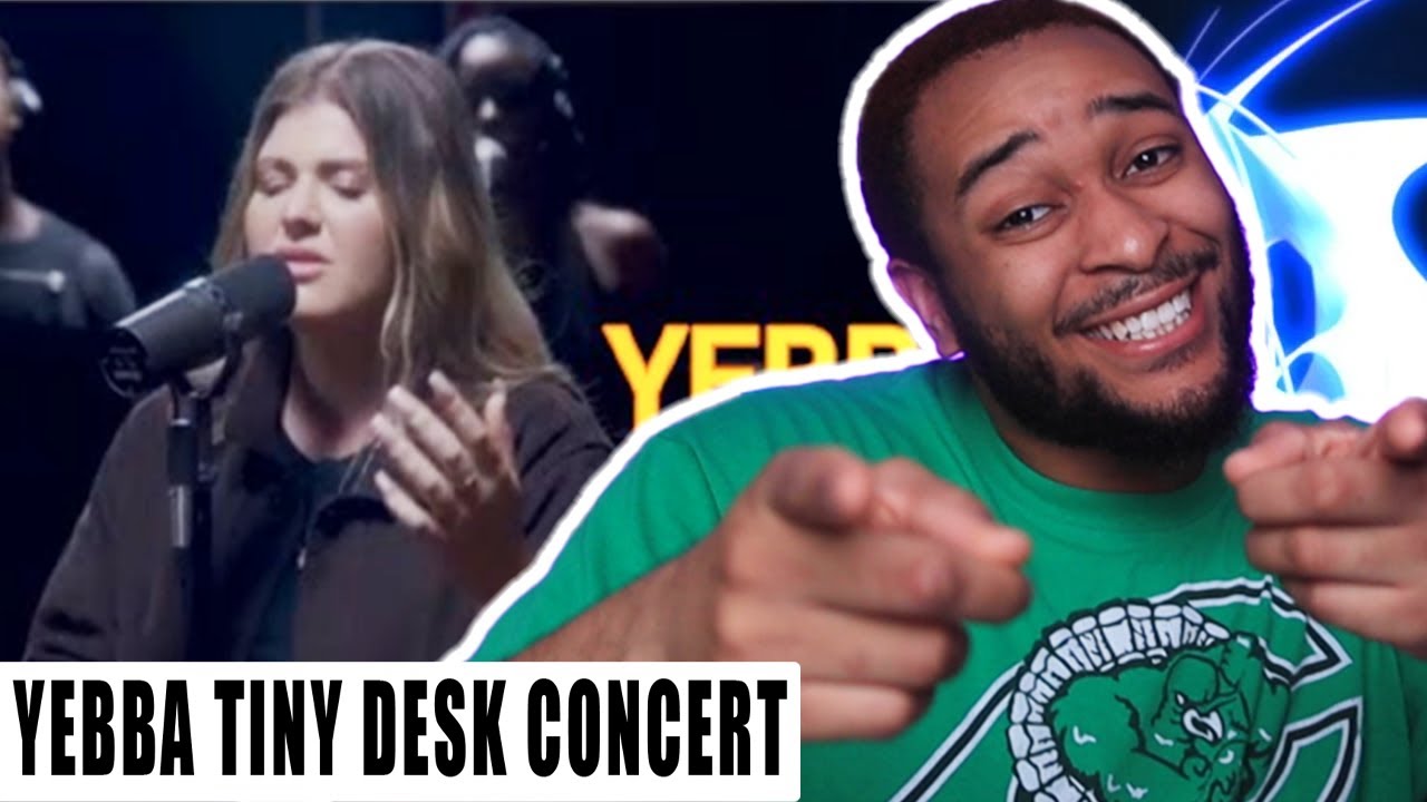 Yebba (Tiny Desk Home Concert) HOBBS REACTION YouTube