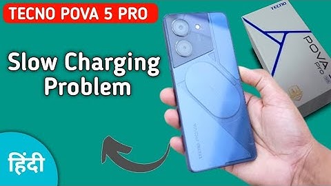 techno pova 5 Pro slow charging problem solution, how to solve slow charging problem in techno pova