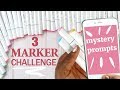 SURPRISE MYSTERY PROMPT WITH 3 MARKER CHALLENGE | OHUHU MARKERS