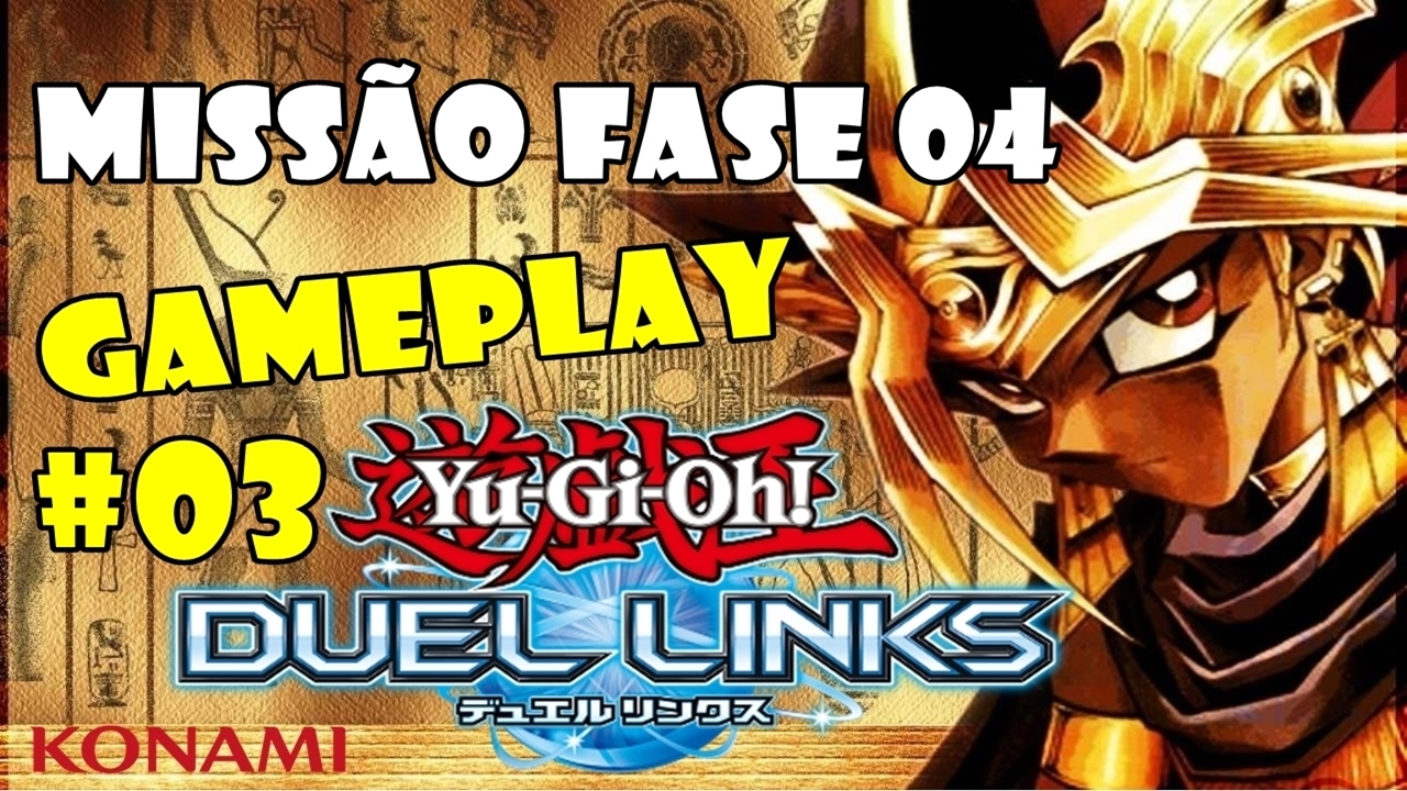 YuGiOh DUEL LINKS Gameplay 03 Missão Fase 4 YouTube