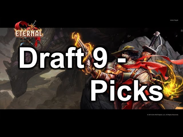 Eternal Draft 9 (feat. Top 10 Drafter randombauer) - Picks