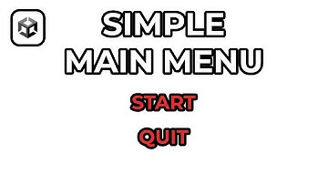 How To Make A Simple Main Menu In Unity (Under 4 Minutes)