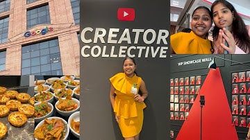 My First YouTube Event! | Creator Collective | Google Office Gurgaon