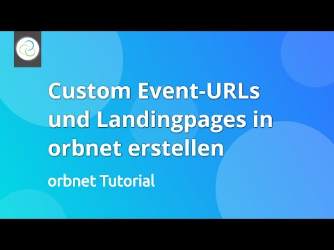 EventURLs und Landingpage erstellen bei orbnet