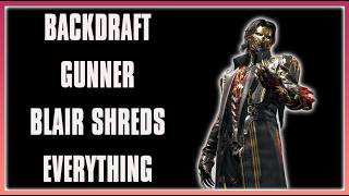 Backdraft Gunner Blair MELTS Everything! | The First Descendant