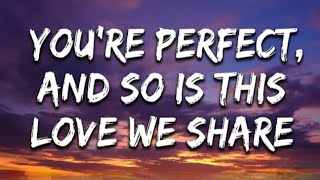 You're Perfect ,And So Is This Love We Share ❤️|English songs heartbroken|#lyrics#us #english#music  screenshot 2