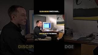 Discipline Is the Bridge to Achievement | Elon Musk Motivation #shorts #elonmusk