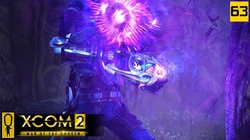 CODEX BRAIN COORDINATES - PART 63 - XCOM 2 WAR OF THE CHOSEN Gameplay - Let