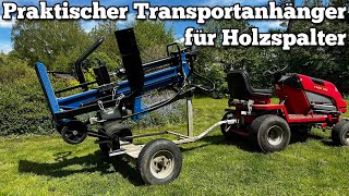 Praktischer Transportanhänger für Holzspalter Eigenbau