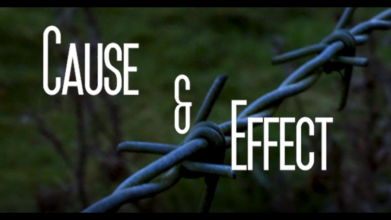 Cause & Effect I Teaser Trailer