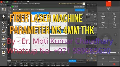 How to Make Fiber Laser Parameter MS 4mm Thk. By Er. Moti Kumar. Cypcut & DNE Software Videos. 12KW.