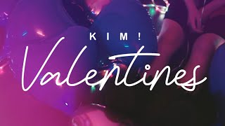 Kim! - Valentines [ ]