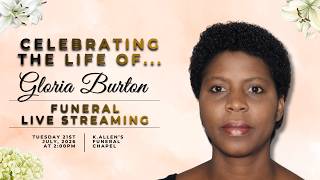 Celebrating the life of Gloria Burton.