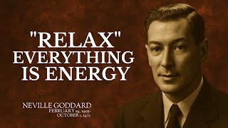 ✨ RELAX and You Will Manifest Anything You Desire | Neville Goddard Inspired ✨ Net Worth