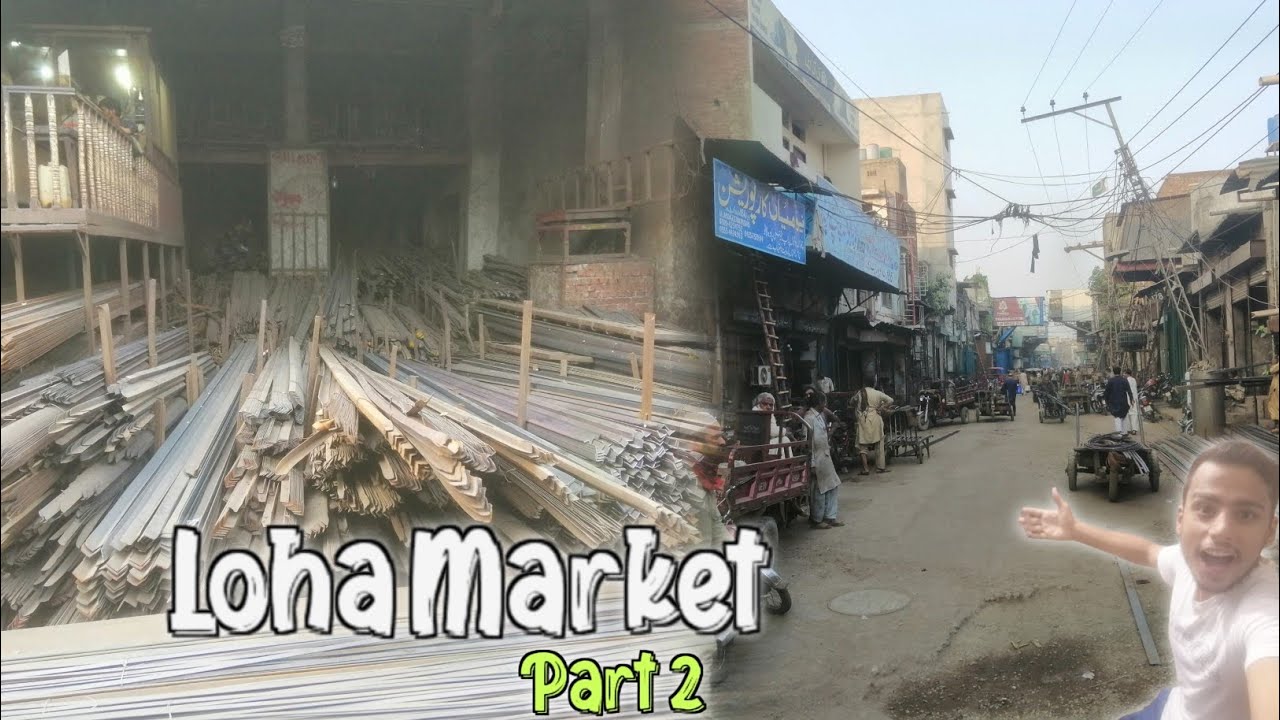 Tour Loha Market, Near to the Walled City of Lahore. - YouTube