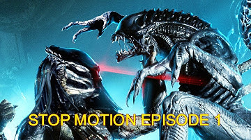 Alien VS Predator Stopmotion Episode 1 Youngblood Predator