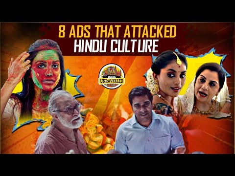 8 Ads That Insulted Hindu Culture | Ads That Target Hinduism | India Unravelled