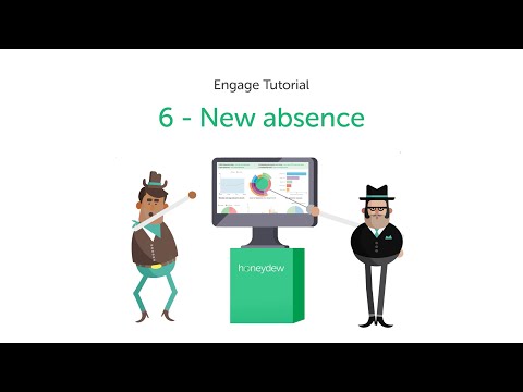 Engage Tutorial 6 - New absence