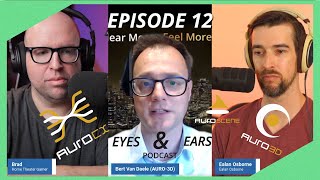 (PRE-RECORDED) INTERVIEW WITH NEWAURO BV CTO!!! | Eyes & Ears Podcast Episode 12