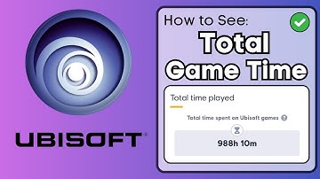 How To See Total Time Played Ubisoft Games
