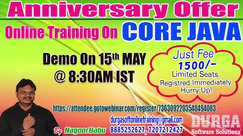 CORE JAVA Online Training by Mr. Nagoor Babu Demo on 15th May 2017 @ 8:30AM IST