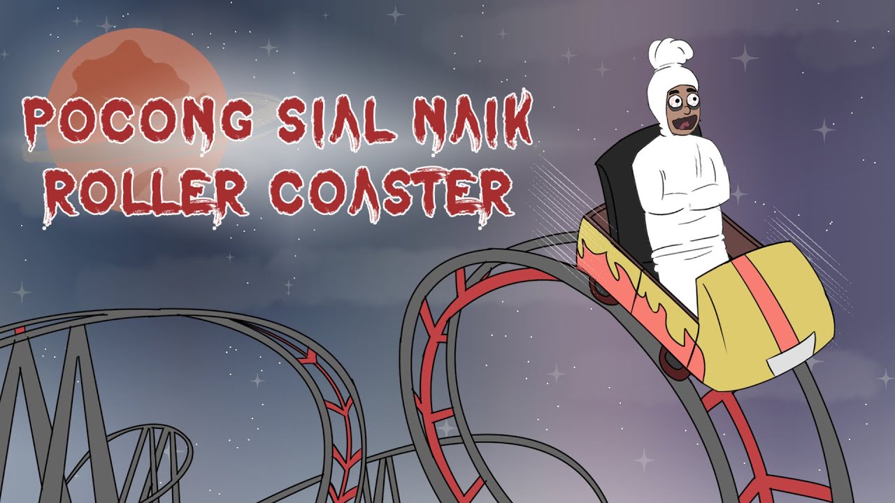  POCONG  DIARIES POCONG  SIAL NAIK ROLLER COASTER EPISODE 