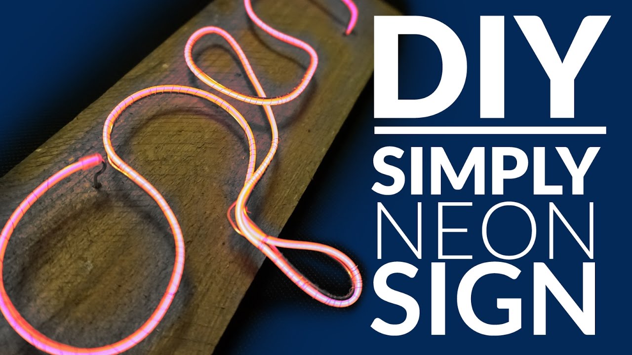 DIY NEON SIGN - YouTube