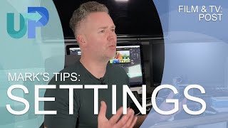 Mark Adam's Top Tip's | #3 Project Settings | on UniPro! Profile