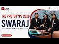 SWARAJ IRE Prototype 2026 | GIBS Business School | Best PGDM MBA College in Bangalore India
