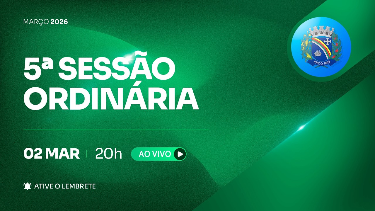 5ª Sessão Ordinária de 2026 - CÂMARA DE ARCO-ÍRIS/SP