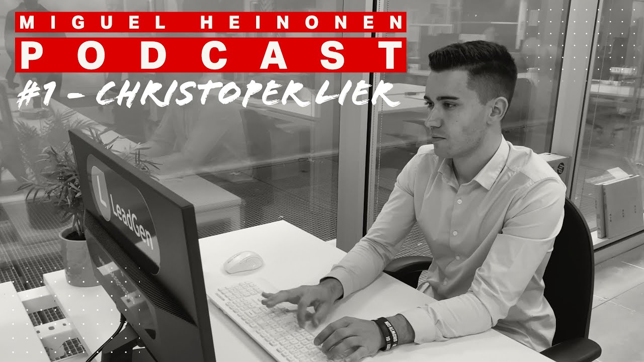 Christoper Lier | Miguel Heinonen Podcast #1