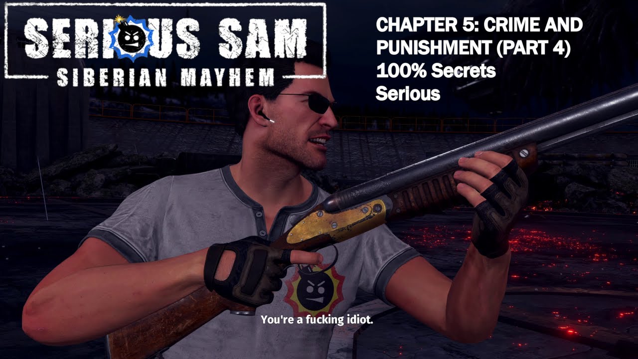 Serious Sam: Siberian Mayhem - Ch. 5: Crime And Punishment (Pt. 4) (Serious, 100% Secrets)