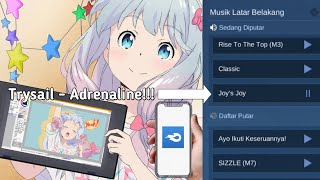 Script MLBB Lagu Adrenaline!!! by Trysail