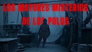 TOP 6 LOS MAYORES MISTERIOS DE LOS POLOS