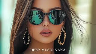 Top Deep House Beats 2025 | Nana's Mix #deephouse