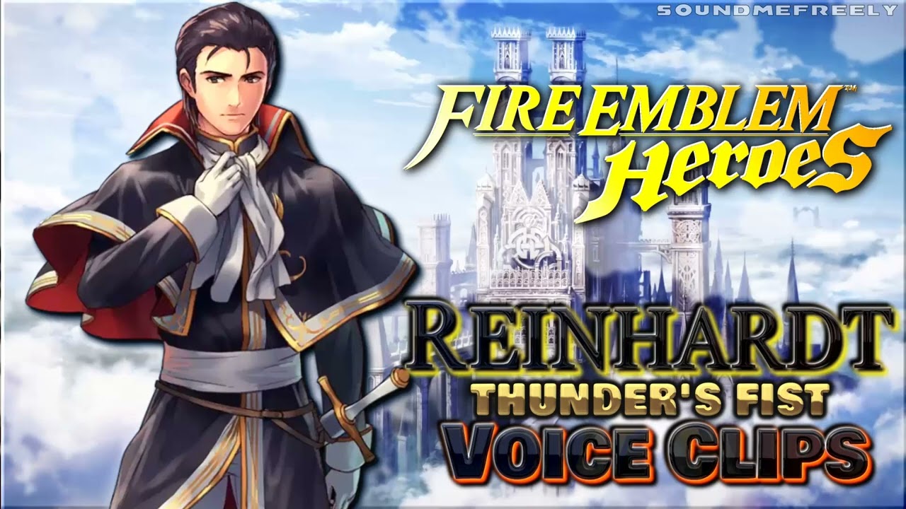All Reinhardt: Thunder's Fist Voice Clips • Fire Emblem Heroes • Voice Lines ラインハルト (Rainharuto)