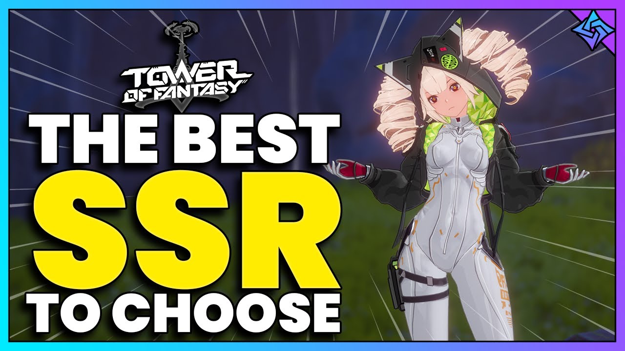 Guide ] Tower of Fantasy: SSR Weapon Pick Box Tier List