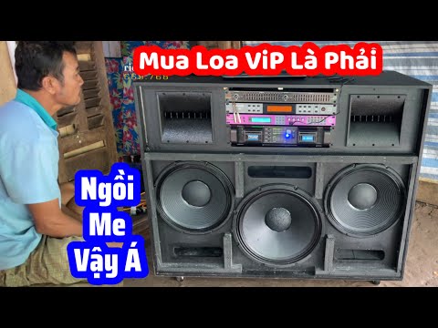 Video Loa Kéo 3 Bass Đánh Run Cả Nhà (Chơi Được 150 Khách)... - youtube