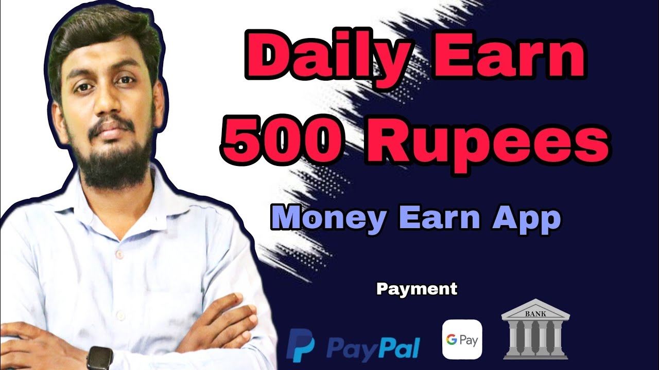 Daily Earn Earn 500 daily | Earn Money App | Earn Money online | Money Online | No ...
