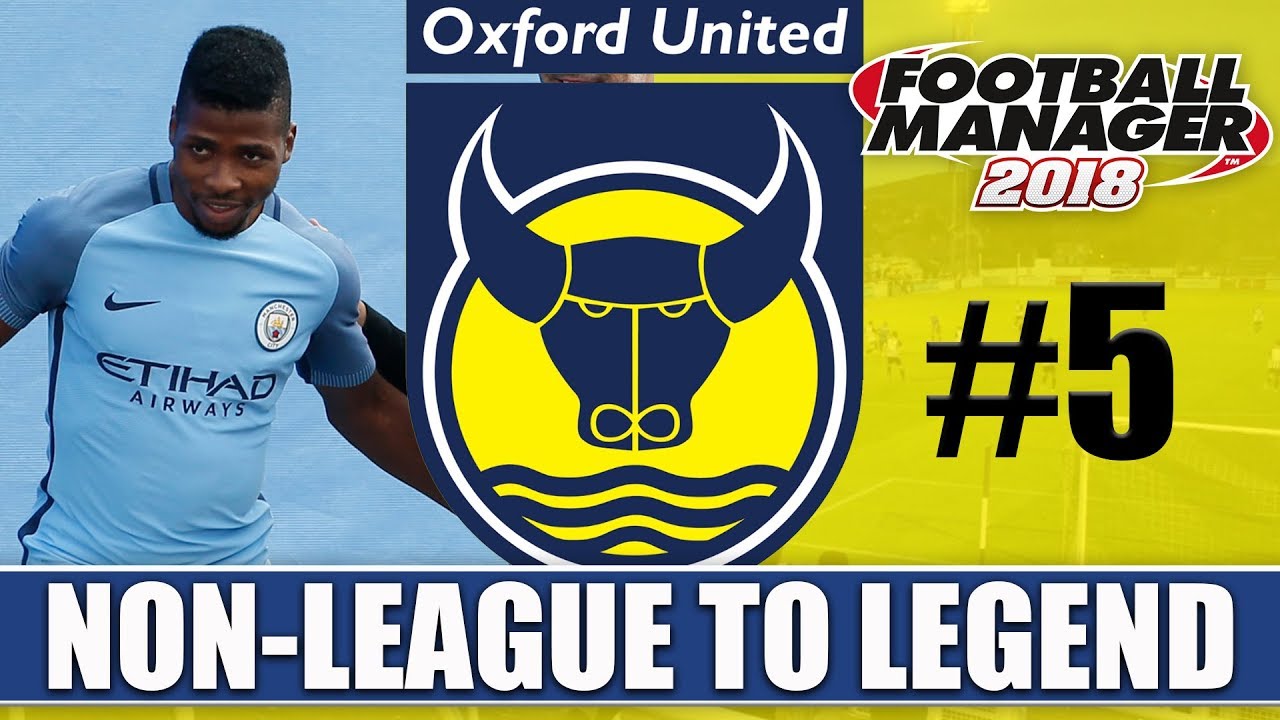 Non-League to Legend FM18 | OXFORD | Part 5 | PORT VALE & DONCASTER | Football Manager 2018