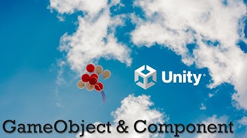 Unity | C# | GameObject ve Component nedir? Kullanım amaçları nelerdir?