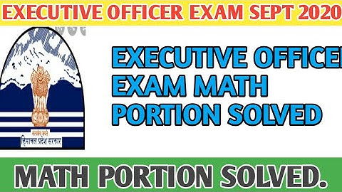 Executive officer / mathematic portion /  answer key /27 September 2020/HPSSC/ genius studies/